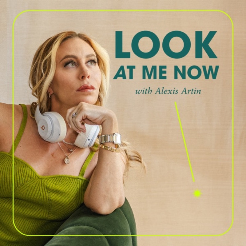 Look At Me Now podcast cover